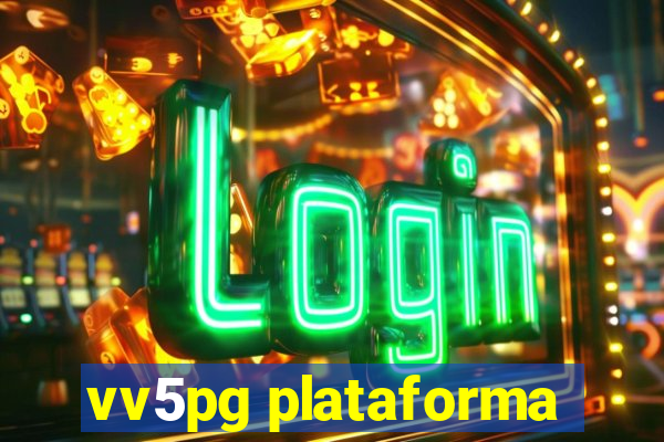 vv5pg plataforma